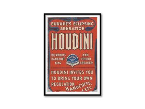 Houdini – Europe’s Eclipsing Sensation, Handcuff King Poster, Magic Show Advertisement, Escape Artist Decor, Illusionist Reproduction