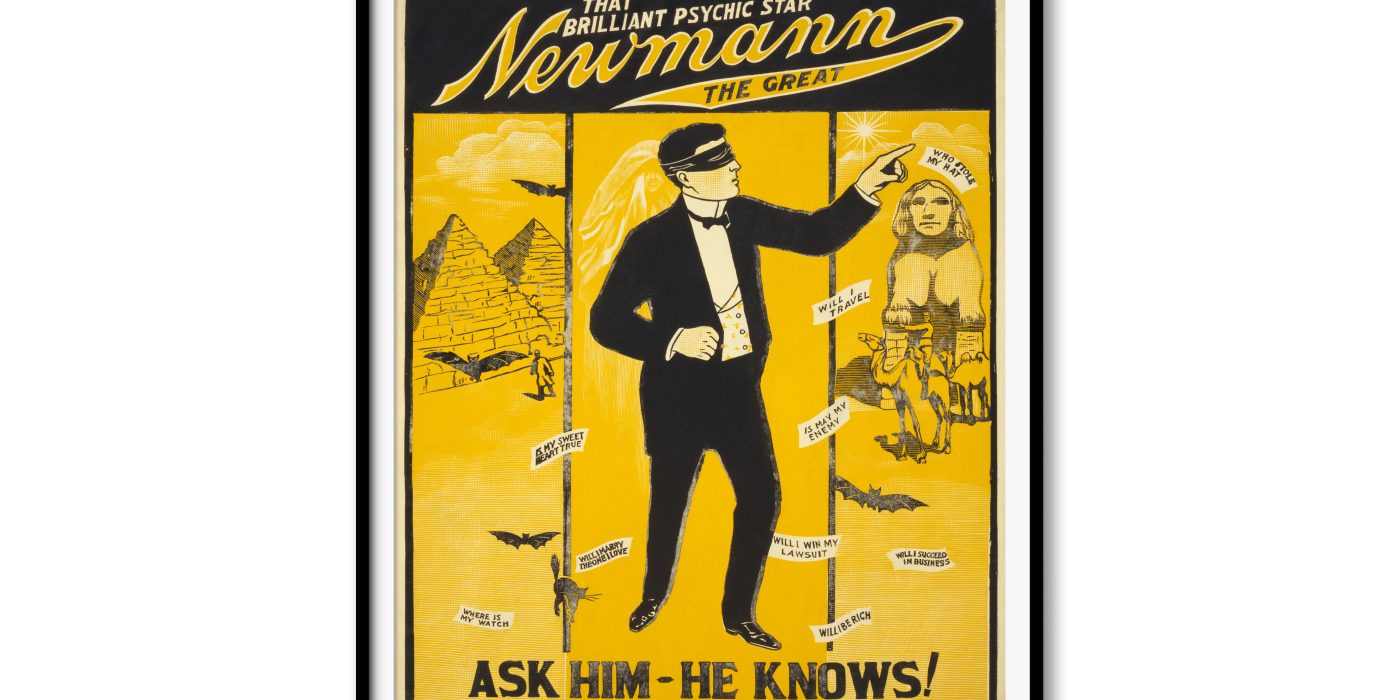 “Newmann the Great”: A Glimpse into Early 20th-Century Psychic Entertainment